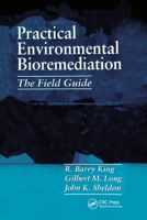 Practical Environmental Bioremediation: The Field Guide 1566702089 Book Cover