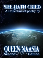 She Hath Cried 1304987302 Book Cover