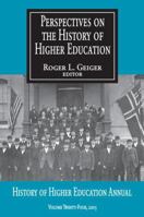 Perspectives on the History of Higher Education: Volume 24, 2005 1138529761 Book Cover