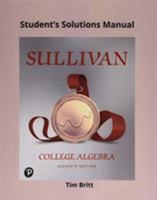 Student Solutions Manual, College Algebra 0321716876 Book Cover