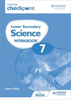 Cambridge Checkpoint Lower Secondary Science Workbook 7 1398301396 Book Cover