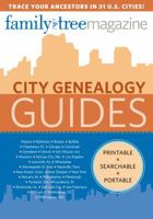 City Genealogy Guides: Trace Your Ancestors in 30 US Cities 1440328730 Book Cover
