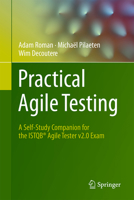 Practical Agile Testing: A Self-Study Companion for the ISTQB® Agile Tester v2.0 Exam 3032323789 Book Cover