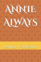 Annie Always 1091008744 Book Cover