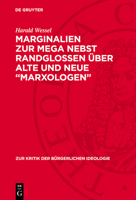 Marginalien Zur Mega Nebst Randglossen Über Alte Und Neue "Marxologen" 311271430X Book Cover