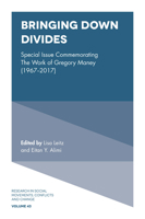 Bringing down Divides : Special Issue Commemorating the Work of Gregory Maney (1967 - 2017) 1787694062 Book Cover