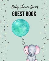 Baby Shower Games Guest Boo: funny mad lib style fill in game guest book comes with funny fill in style pages that will bring funny laughs when read out loud to the group! Makes a great funny baby sho 1077393504 Book Cover