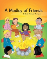 A Medley of Friends 1636302289 Book Cover