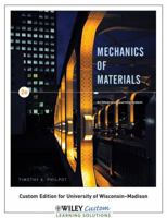 Mechanics of Materials - An Integrated Learning System Wiley Custom 1118118944 Book Cover