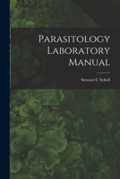 Parasitology Laboratory Manual 1015126804 Book Cover