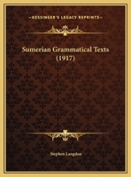 Sumerian Grammatical Texts 1015866379 Book Cover