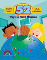 52 WAYS TO TEACH MISSIONS (52 Ways) 0937282677 Book Cover