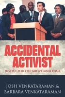 Accidental Activist: Justice for the Groveland Four 1006550305 Book Cover