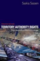 Territory, Authority, Rights: From Medieval to Global Assemblages 0691095388 Book Cover