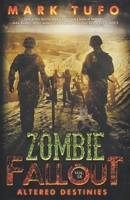 Zombie Fallout 18: Altered Destinies B0B9R269XC Book Cover