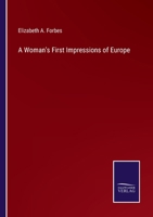 A Woman's First Impressions of Europe 374464913X Book Cover
