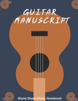 Guitar manuscript: blank sheet music notebook/8.5x11 inches/ Guitar cover 1676263845 Book Cover