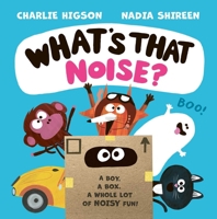 What's That Noise? 1398535354 Book Cover