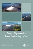 Hydroelectric Power Plants: Step by Step 0367751739 Book Cover