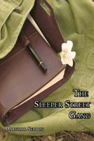The Sleeper Street Gang 1732419191 Book Cover