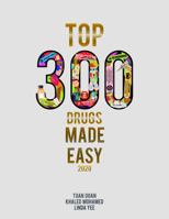 Top 300 Drugs Made Easy 0578635585 Book Cover