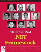 Professional .NET Framework 1861005563 Book Cover