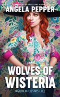 Wolves of Wisteria 1777672759 Book Cover