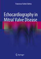 Echocardiography in Mitral Valve Disease 8847054346 Book Cover