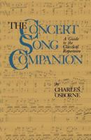 The Concert Song Companion: A Guide to the Classical Repertoire (Quality Paperbacks Series) 0306802384 Book Cover