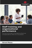 Staff training and organizational performance 6204103555 Book Cover
