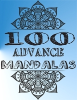 100 Advance Mandalas B084FB4JQ7 Book Cover