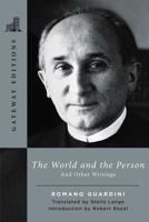 The World and the Person: And Other Writings 1684514495 Book Cover