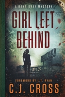 Girl Left Behind 168533007X Book Cover