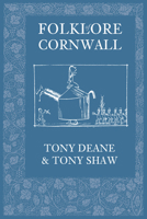 The Folklore of Cornwall 0874716950 Book Cover