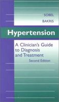 Hypertension: A Clinician's Guide to Diagnosis and Treatment 1560533196 Book Cover