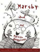 Marsby and the Martian Detectives 1891577522 Book Cover