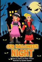 Our Halloween Night 0464873169 Book Cover