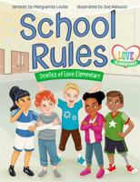 School Rules: Stories of Love Elementary B0G3X5G6L5 Book Cover