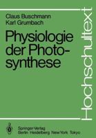 Physiologie Der Photosynthese 3540151451 Book Cover