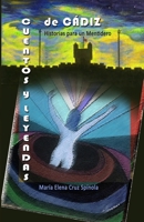 Cuentos y Leyendas de Cádiz: Historias para un Mentidero (Spanish Edition) B09PM89S2B Book Cover