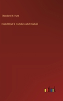 Caedmon's Exodus and Daniel 1021640719 Book Cover