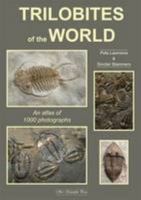 Trilobites of the World: An Atlas of 1000 Photographs 0957453035 Book Cover