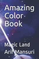 Amazing Color Book: Magic Land B09CC5WJNM Book Cover