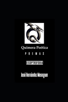 Quimera Poética [Eisoptrofobia] B0BXMX818F Book Cover