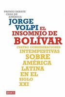 El insomnio de Bolívar 607429609X Book Cover