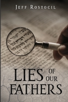 Lies Of Our Fathers 1737700409 Book Cover