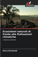 Ecosistemi naturali di fronte alle fluttuazioni climatiche: in Algeria occidentale 6205938308 Book Cover