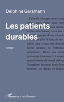Les patients durables (Écritures) (French Edition) 2336598140 Book Cover