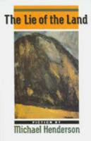 The lie of the land: Fiction 086868127X Book Cover