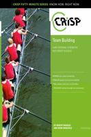 Team Building: Turn Personal Strengths into Group Success 0749414111 Book Cover